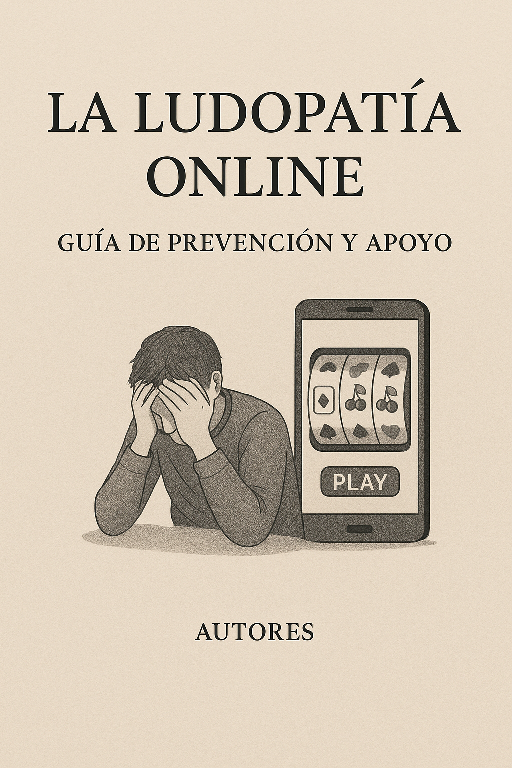 Guía Integral contra la Ludopatía + 3 Bonos Exclusivos